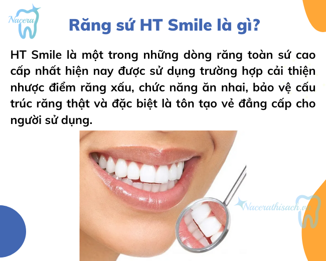 Răng sứ HT Smile là gì?